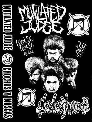 Mutilated Judge : Mutilated Judge - Chochos y Moscas